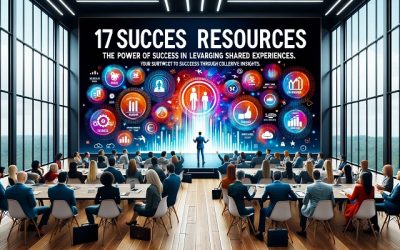 17 Success Resources: The Power of Leveraging Shared Experiences