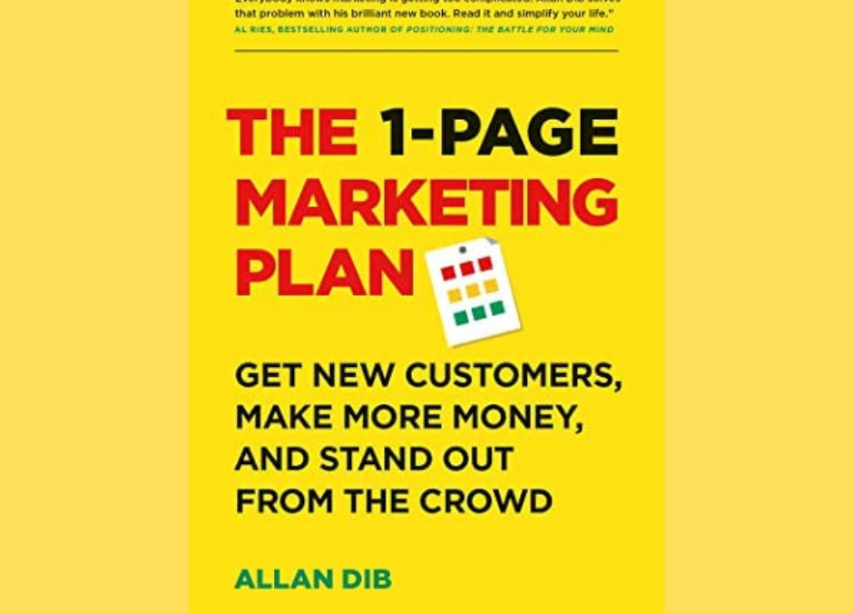 The 1-Page Marketing Plan: Drive Sales With Professional Marketing Plan