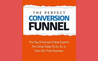 The Perfect Conversion Funnel: Learning From Online Or Marketing Experts