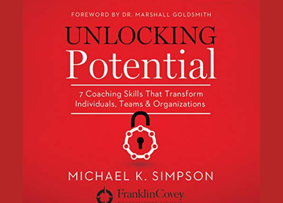 Unlocking Potentials: (7) Coaching Skills For Transformation