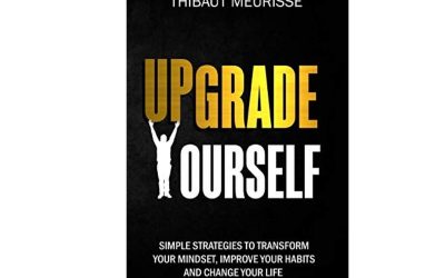 Upgrade Yourself Book Review By Thibaut Meurisse