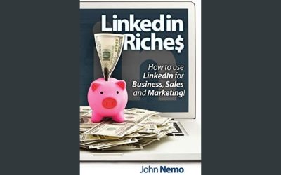 LinkedIn Riches: Tips for Businesses (Sales and Marketing)