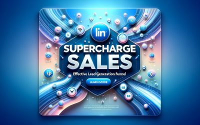 Supercharge Your Sales with the Best Effective Lead Generation Funnels