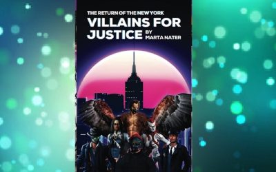 The Return Of The NY Villains For Justice – Second Edition